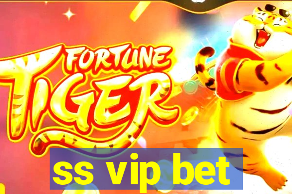 ss vip bet